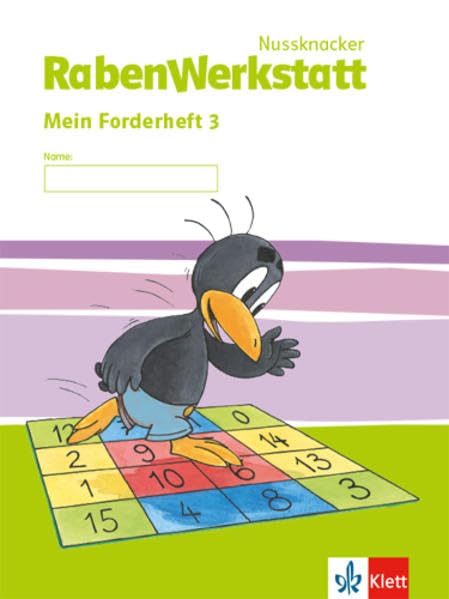 Nussknacker RabenWerkstatt 3: Mein Forderheft Klasse 3 (Nussknacker RabenWerkstatt. Ausgabe ab 2015) Study Guides