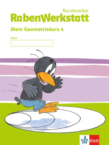 Rabenwerkstatt. Mein Geometriekurs. 4. Schuljahr. Neubearbeitung Study Guides