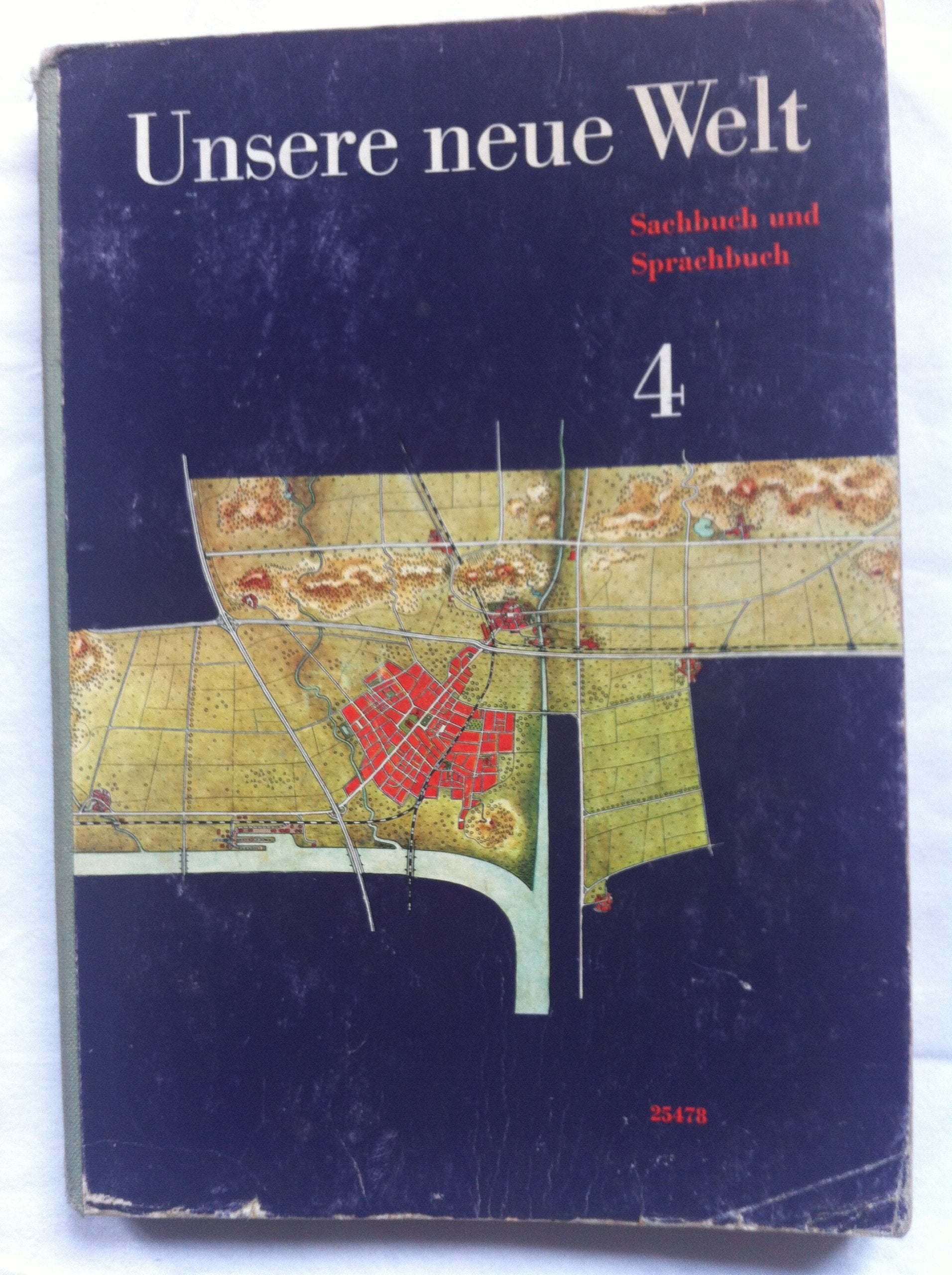 Unsere neue Welt - Sachbuch und Sprachbuch 4 Lehrerband Books