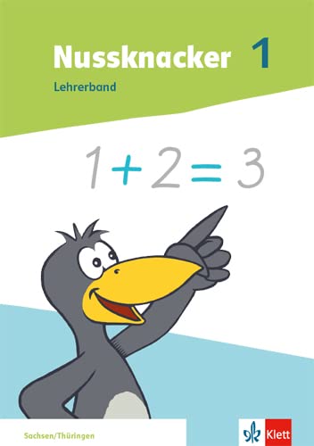 Nussknacker 1.Lehrerband Klasse 1.  Ausgabe Sachsen und Thüringen Study Guides