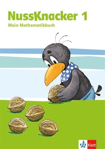 Der Nussknacker. Schülerbuch 1. Schuljahr. Ausgabe für Hamburg, Bremen, Hessen, Baden-Württemberg, Berlin, Brandenburg, Mecklenburg-Vorpommern, Sachsen-Anhalt, Thüringen Study Guides