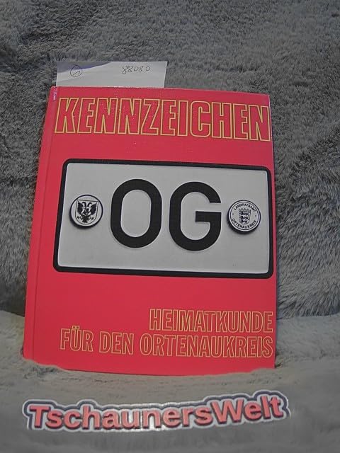 Kennzeichen OG Heimatkunde für d. Ortenaukreis / Lutz ... Autoren: Ansgar Barth ... Books