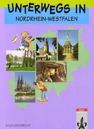 Unterwegs in Nordrhein-Westfalen: Sachunterricht für die Klasse 4 Study Guides