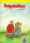 Fragezeichen, Ausgabe Baden-Württemberg, neue Rechtschreibung, 1. Klasse Learning & Reference