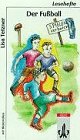 Der Fussball. Mit Materialien Study Guides Books