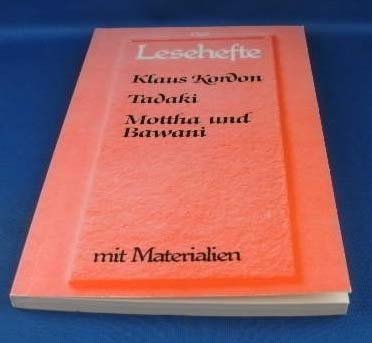 Tadaki /Mottha und Bawani: Mit Materialien (Lesehefte für den Literaturunterricht) Books