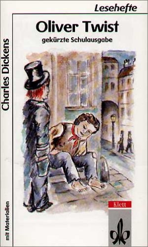 Oliver Twist: Gekürzte Schulausgabe. Mit Materialien Study Guides