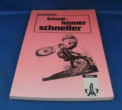 Schnell - immer schneller (Lesehefte für den Literaturunterricht) Study Guides