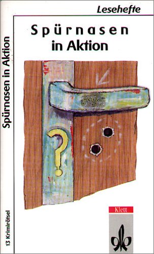 Spürnasen in Aktion: 13 Krimirätsel Study Guides