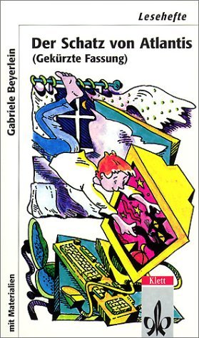 Der Schatz von Atlantis: (Gekürzte Fassung) (Lesehefte für den Literaturunterricht) Study Guides