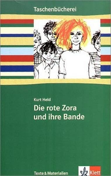 Die rote Zora und ihre Bande. Mit Materialien Study Guides