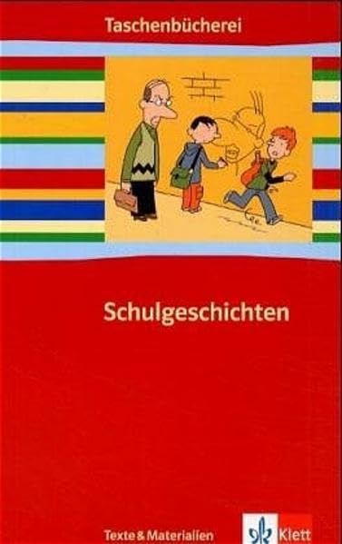 Schulgeschichten Study Guides Books