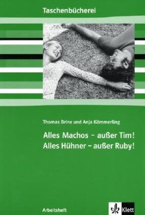 Alles Machos - außer Tim! Alles Hühner - außer Ruby!: Arbeitsheft Study Guides