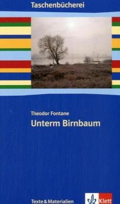 Unterm Birnbaum Study Guides