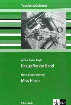 Das gefleckte Band /Miss Hinch: Arbeitsheft Study Guides