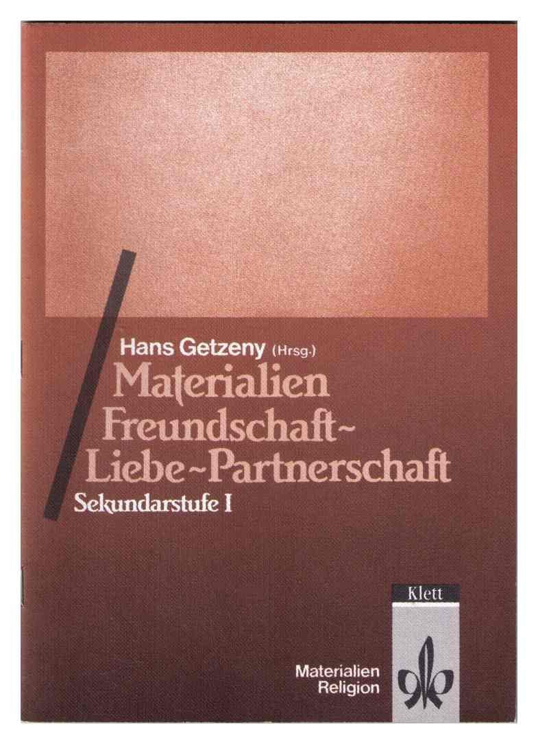 Materialien Freundschaft, Liebe, Partnerschaft Learning & Reference