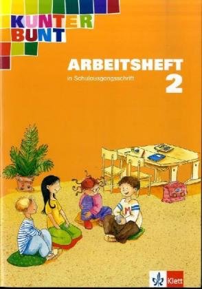 Kunterbunt Sprachbuch - bisherige Ausgabe / Arbeitsheft 2. Schuljahr in Schulausgangsschrift Study Guides