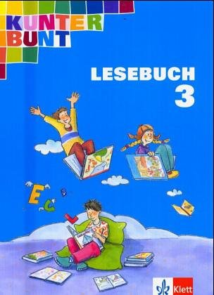 Kunterbunt Lesebuch (Baden-Württemberg) - bisherige Ausgabe / Lesebuch 3 Study Guides
