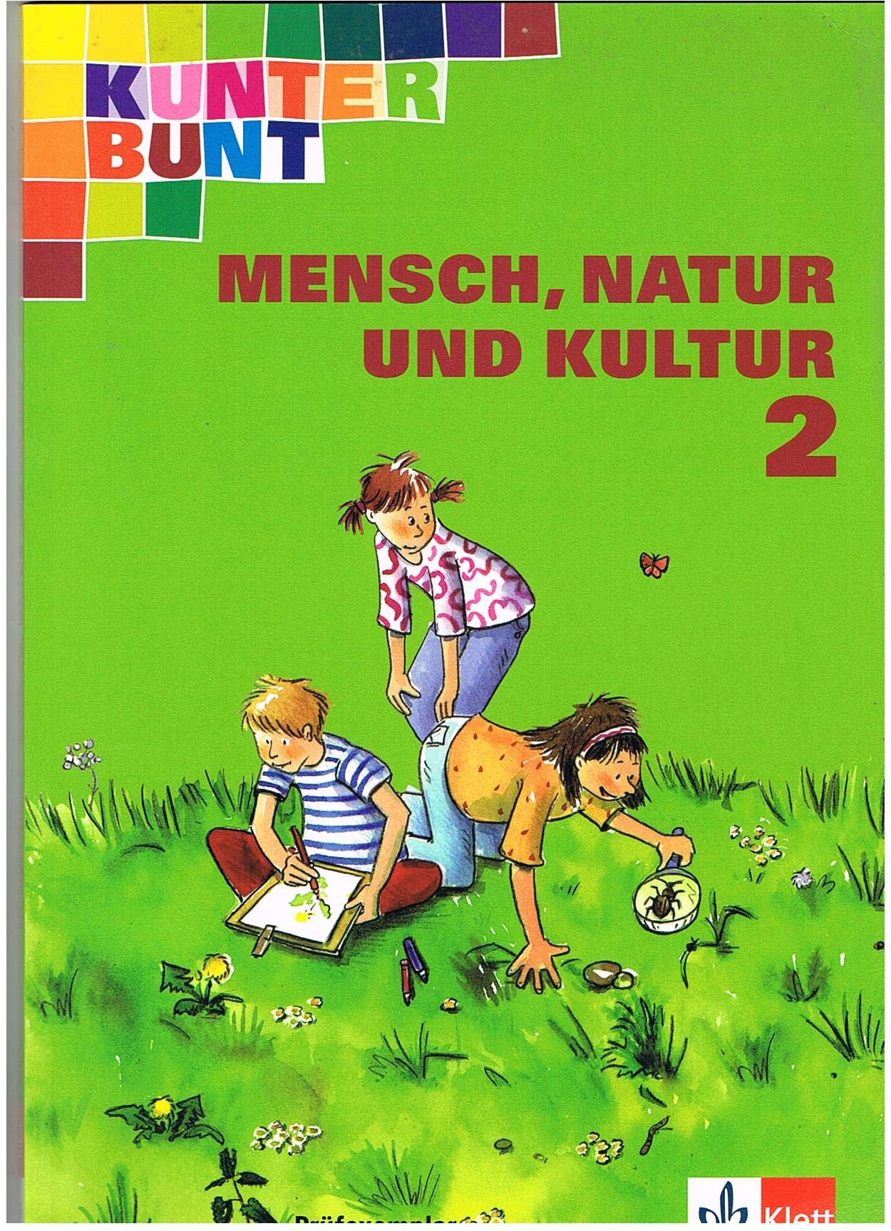 Kunterbunt Mensch, Natur und Kultur. Ausgabe für Baden-Württemberg - bisherige Ausgabe / Schülerbuch 2. Schuljahr Study Guides