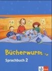 Das Bücherwurm Sprachbuch (Neukonzeption) / Schülerbuch 2. Schuljahr Study Guides