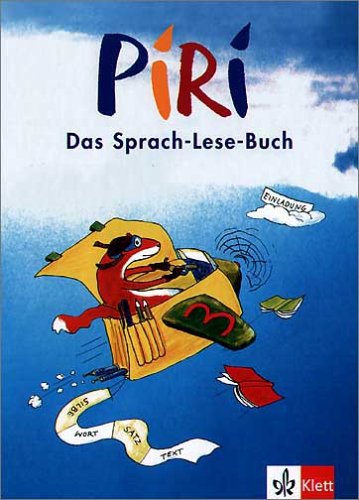 Piri. Das Sprach-Lese-Buch. Ausgabe Süd / Schülerbuch 3. Schuljahr Study Guides