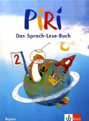 Piri. Das Sprach-Lese-Buch. Ausgabe für Bayern / Schülerbuch 2. Schuljahr Study Guides