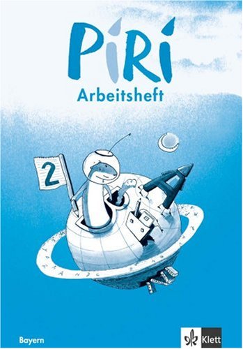 Piri. Das Sprach-Lese-Buch. Ausgabe für Bayern / Arbeitsheft 2. Schuljahr Study Guides