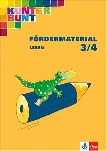 Kunterbunt Fördermaterial: Arbeitsheft Lesen 3./4. Schuljahr Study Guides