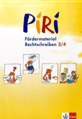 Piri Fördermaterial: Arbeitsheft Rechtschreibung 3./4. Schuljahr Study Guides