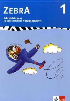 Zebra / Schreiblehrgang Vereinfachte Ausgangsschrift 1. Schuljahr Study Guides