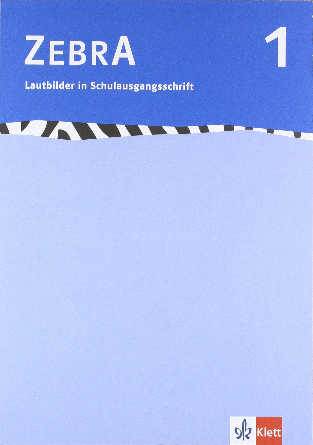 Zebra. Lautbilder in Schulausgangsschrift 1. Schuljahr Learning & Reference