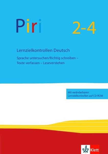 Piri 2-4: Lernzielkontrollen mit CD-ROM Klasse 2-4 (Piri. Ausgabe ab 2014) Study Guides