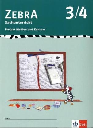 ZEBRA. Projekt Medien und Konsum 3./4. Schuljahr Study Guides