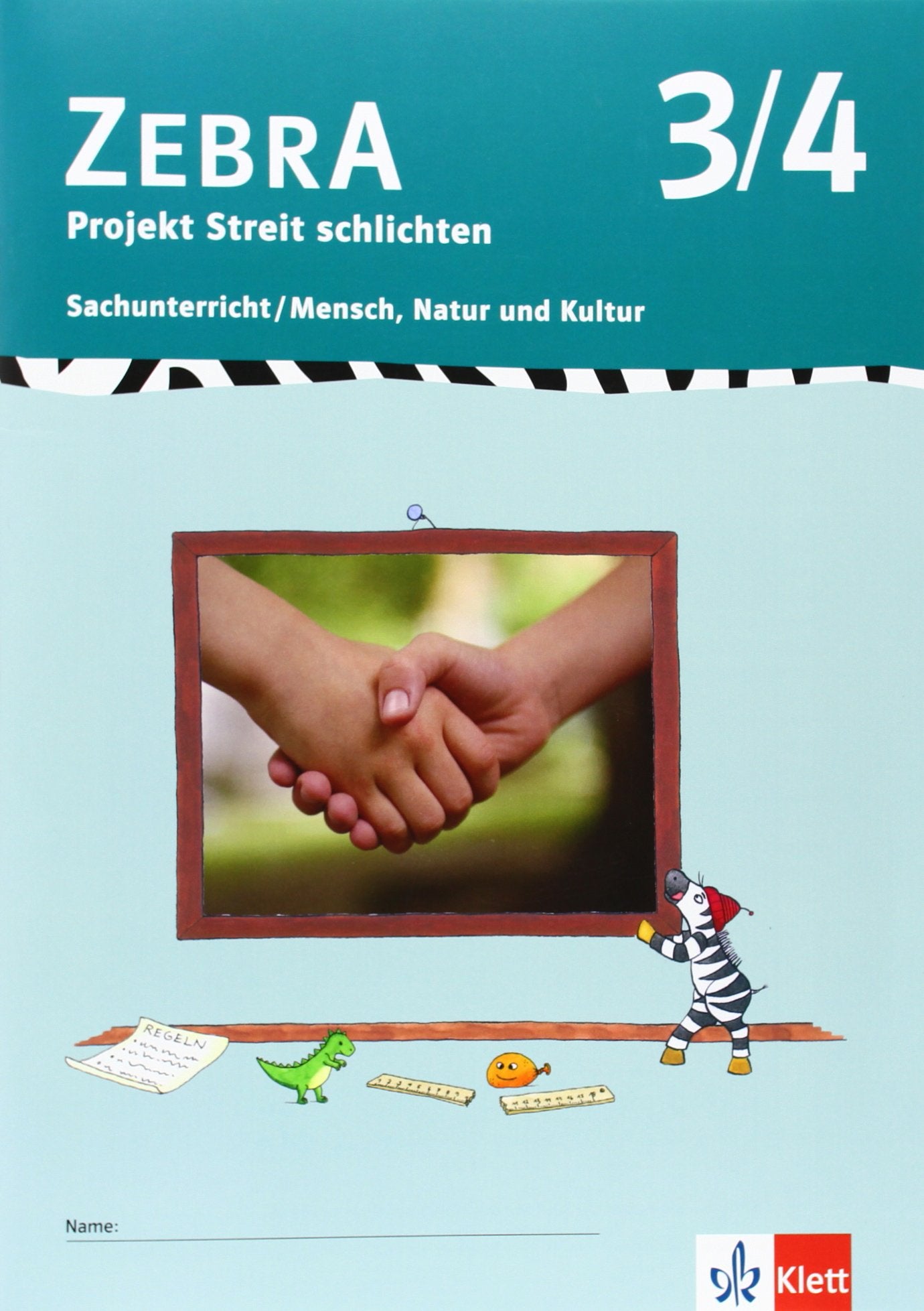 ZEBRA. Projekt Streitschlichten 3./4. Schuljahr: Sachunterricht / Mensch, Natur und Kultur book