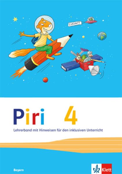 Piri. Das Sprach-Lese-Buch. 4. Schuljahr. Lehrerband mit Hinweisen für den inklusiven Unterricht. Bayern Study Guides