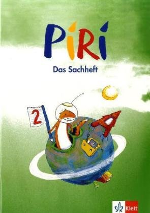Piri. Das Sachbuch / 2. Schuljahr: Arbeitsheft für Sachsen Study Guides