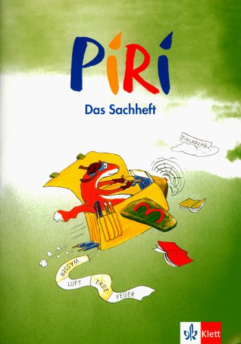 Piri. Das Sachbuch / 3. Schuljahr: Arbeitsheft für Bremen, Hamburg, Niedersachsen, Schleswig-Holstein, Sachsen-Anhalt, Brandenburg, Berlin und Mecklenburg-Vorpommern Study Guides