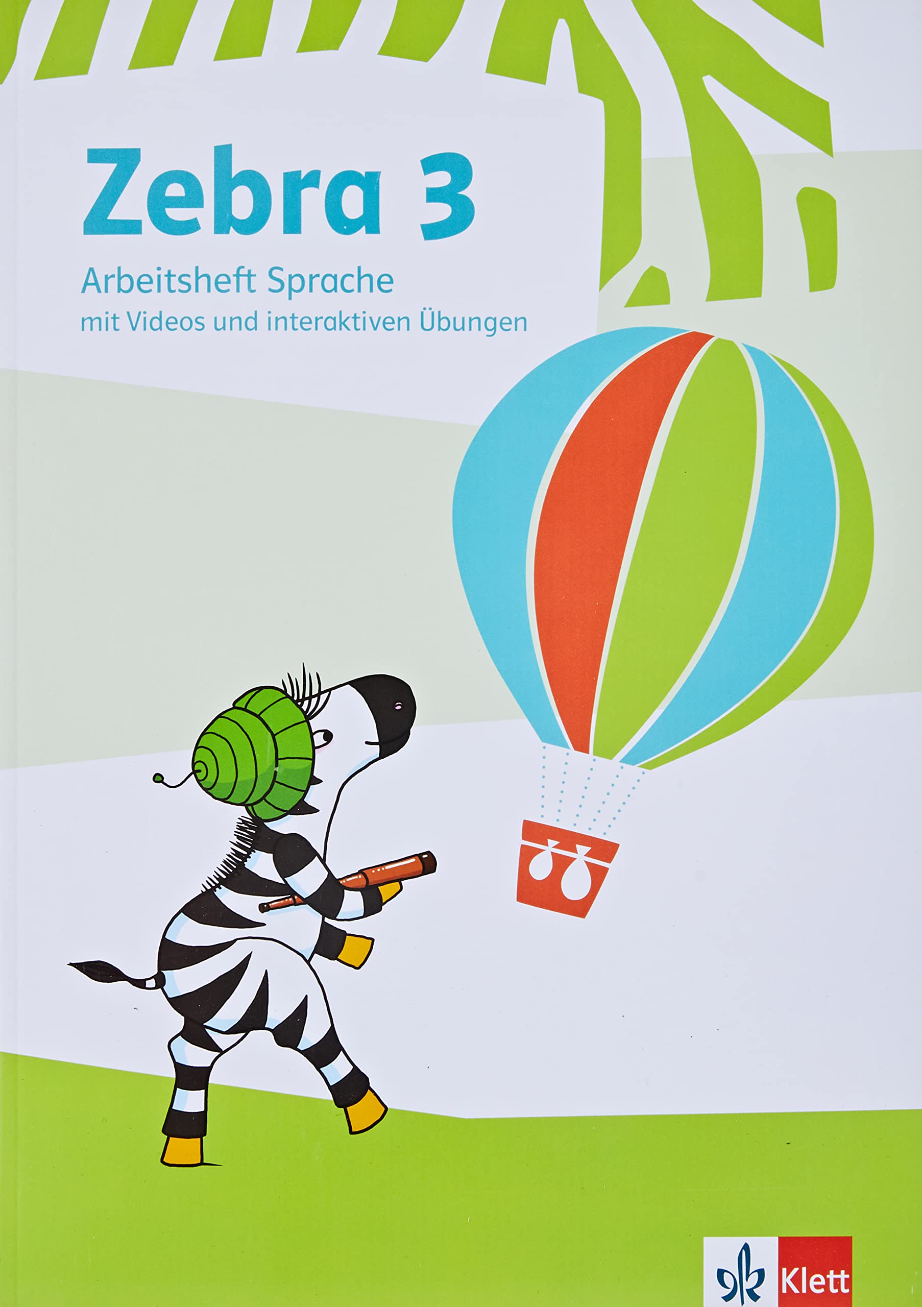 Zebra 3: Arbeitsheft Sprache mit Videos und interaktiven Übungen Klasse 3 (Zebra. Ausgabe ab 2018) Study Guides