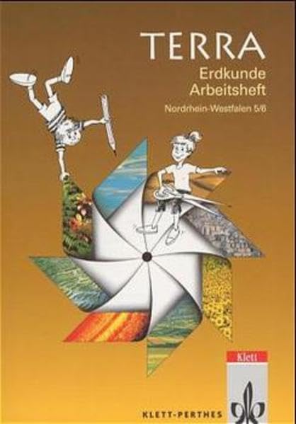 TERRA Arbeitshefte Erdkunde für Nordrhein-Westfalen: TERRA Arbeitshefte, Ausgabe Nordrhein-Westfalen, 5./6. Schuljahr, Ausgabe Hauptschule Study Guides
