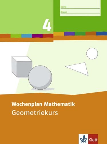 Wochenplan Mathematik. Geometriekurs 4. Schuljahr Study Guides