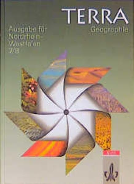 TERRA Geographie für Nordrhein-Westfalen - Ausgabe für Hauptschulen: TERRA Geographie, Ausgabe Nordrhein-Westfalen, Hauptschule, 7./8. Schuljahr: 7./8. Schuljahr. Schülerbuch Books