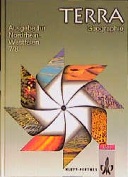 TERRA Geographie für Nordrhein-Westfalen - Ausgabe für Hauptschulen: TERRA Geographie, Ausgabe Nordrhein-Westfalen, Hauptschule, 7./8. Schuljahr, ... 7./8. Schuljahr. Schülerbuch (Neubearbeitung) Study Guides