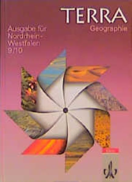 TERRA Geographie für Nordrhein-Westfalen - Ausgabe für Hauptschulen: TERRA Geographie, Ausgabe Nordrhein-Westfalen, Hauptschule, 9./10. Schuljahr: 9./10. Schuljahr. Schülerbuch Learning & Reference