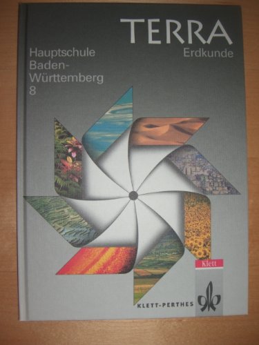 TERRA Erdkunde, Ausgabe Baden-Württemberg, Hauptschule, 8. Schuljahr Learning & Reference