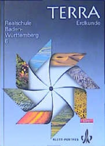 Terra Erdkunde 6, Realschule Baden-Württemberg Study Guides