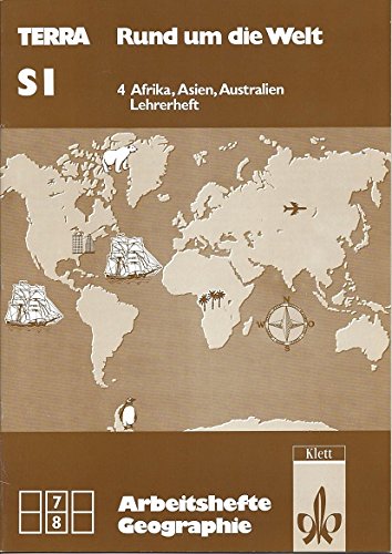 Rund um die Welt / Afrika, Asien, Australien. Topographische Übungen: Lehrerheft Learning & Reference