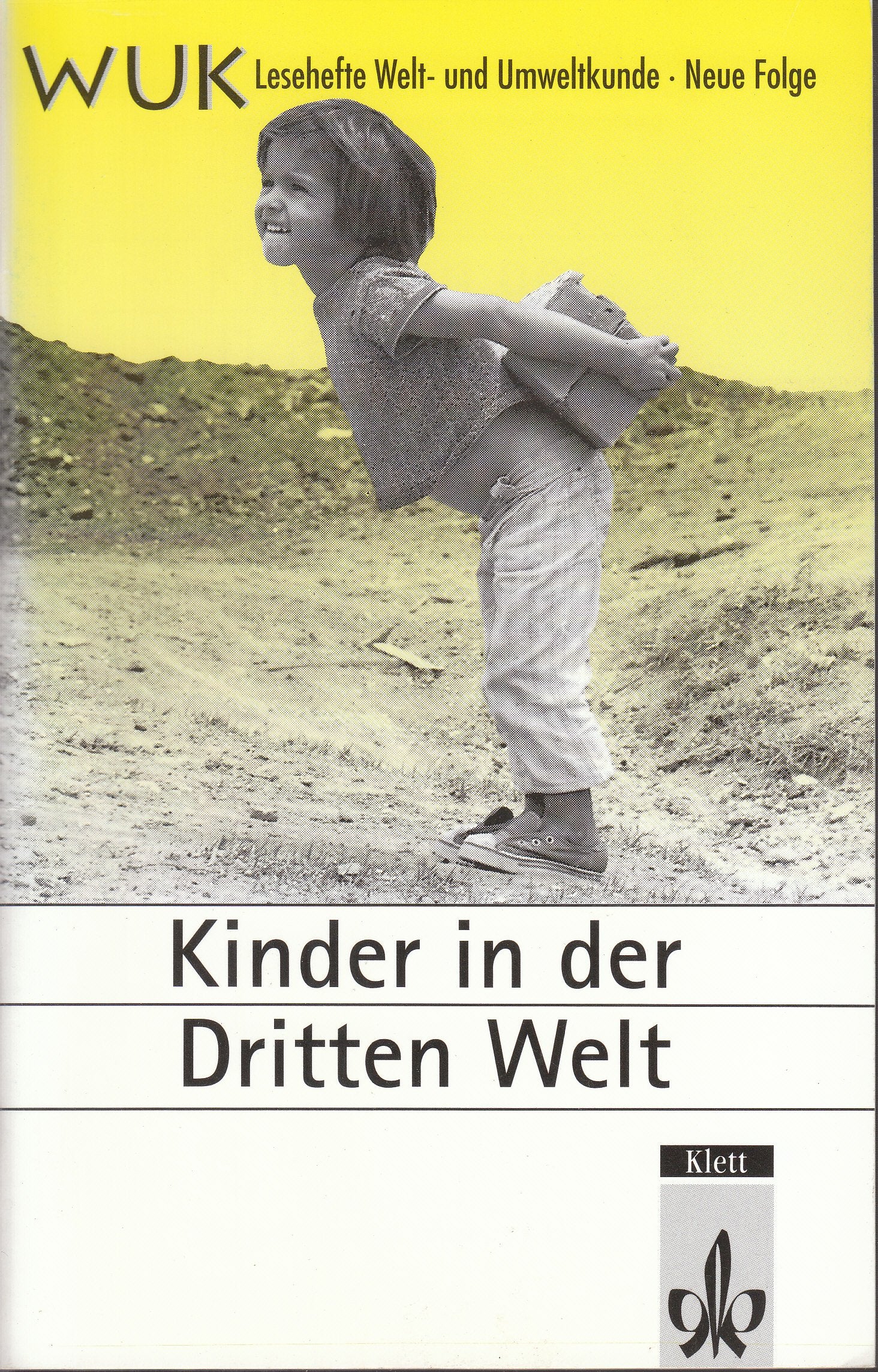 Lesehefte Weltkunde und Umweltkunde, WUK, Kinder in der Dritten Welt Learning & Reference