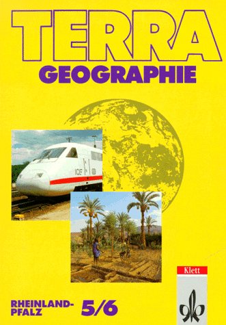 TERRA Geographie, Ausgabe Rheinland-Pfalz, 5./6. Schuljahr Learning & Reference