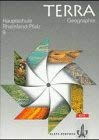 TERRA Geographie für Rheinland-Pfalz - Neubearbeitung: TERRA Geographie, Ausgabe Rheinland-Pfalz, Neukonzeption, 9. Schuljahr Study Guides