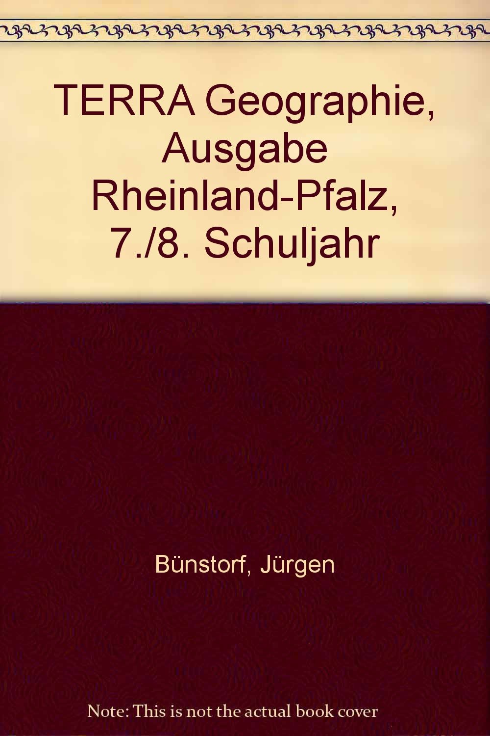 TERRA Geographie, Ausgabe Rheinland-Pfalz, 7./8. Schuljahr Learning & Reference